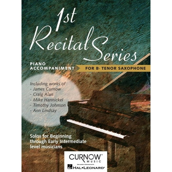 First Recital Series: Piano Accompaniment for BB Tenor Saxophone, (Paperback)