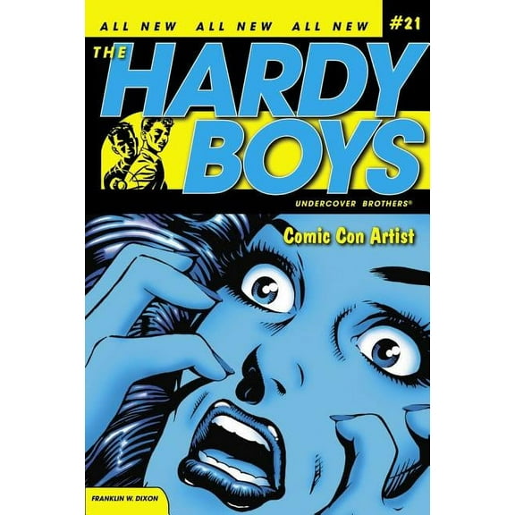 Hardy Boys (All New) Undercover Brothers: Comic Con Artist (Series #21) (Paperback)