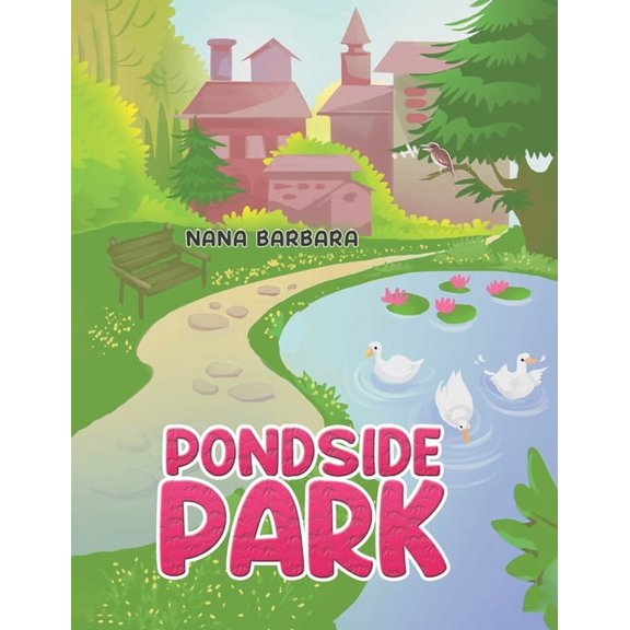 Pondside Park, (Paperback)