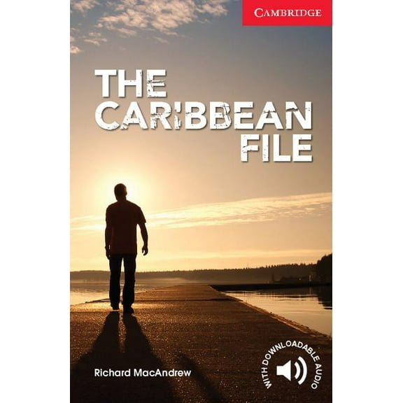 Cambridge English Readers The Caribbean File Beginner/Elementary, (Paperback)