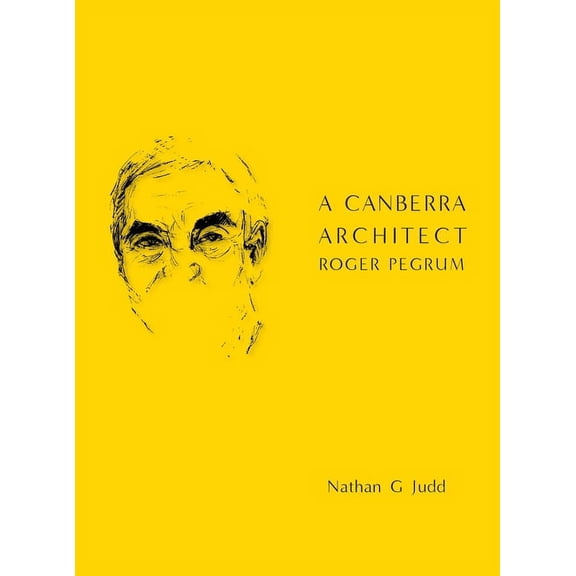 A Canberra Architect, (Hardcover)