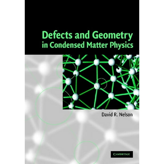 Defects and Geometry in Condensed Matter Physics, (Hardcover)