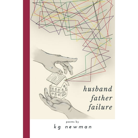 Husband Father Failure: Poems (Paperback)