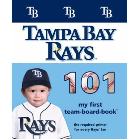 My First Team-Board-Book Tampa Bay Rays 101-Board (Board Book)