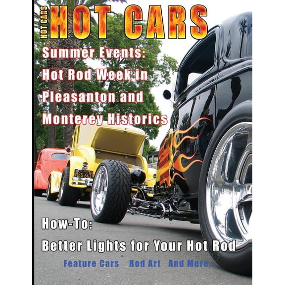 Hot Cars: America's Hottest Car Magazine, (Paperback)