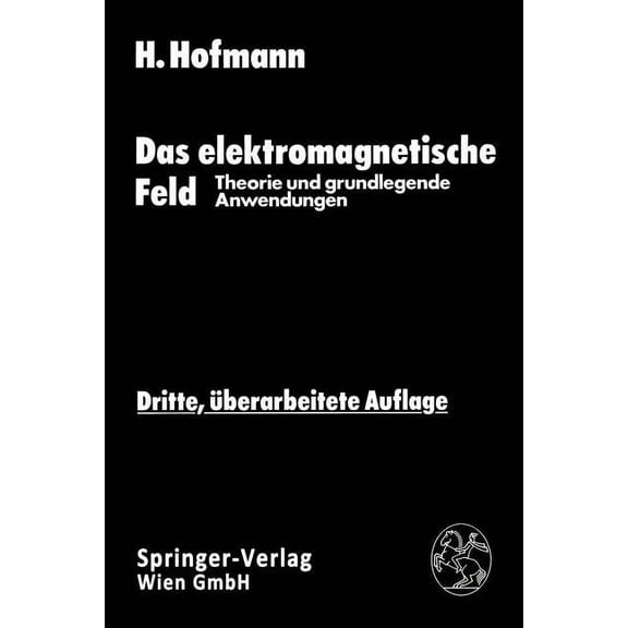 Das Elektromagnetische Feld, (Paperback)