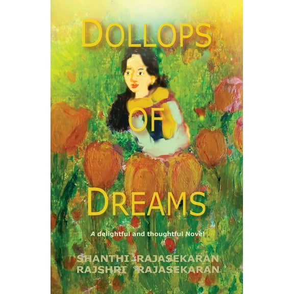 Dollops of Dreams, (Paperback)