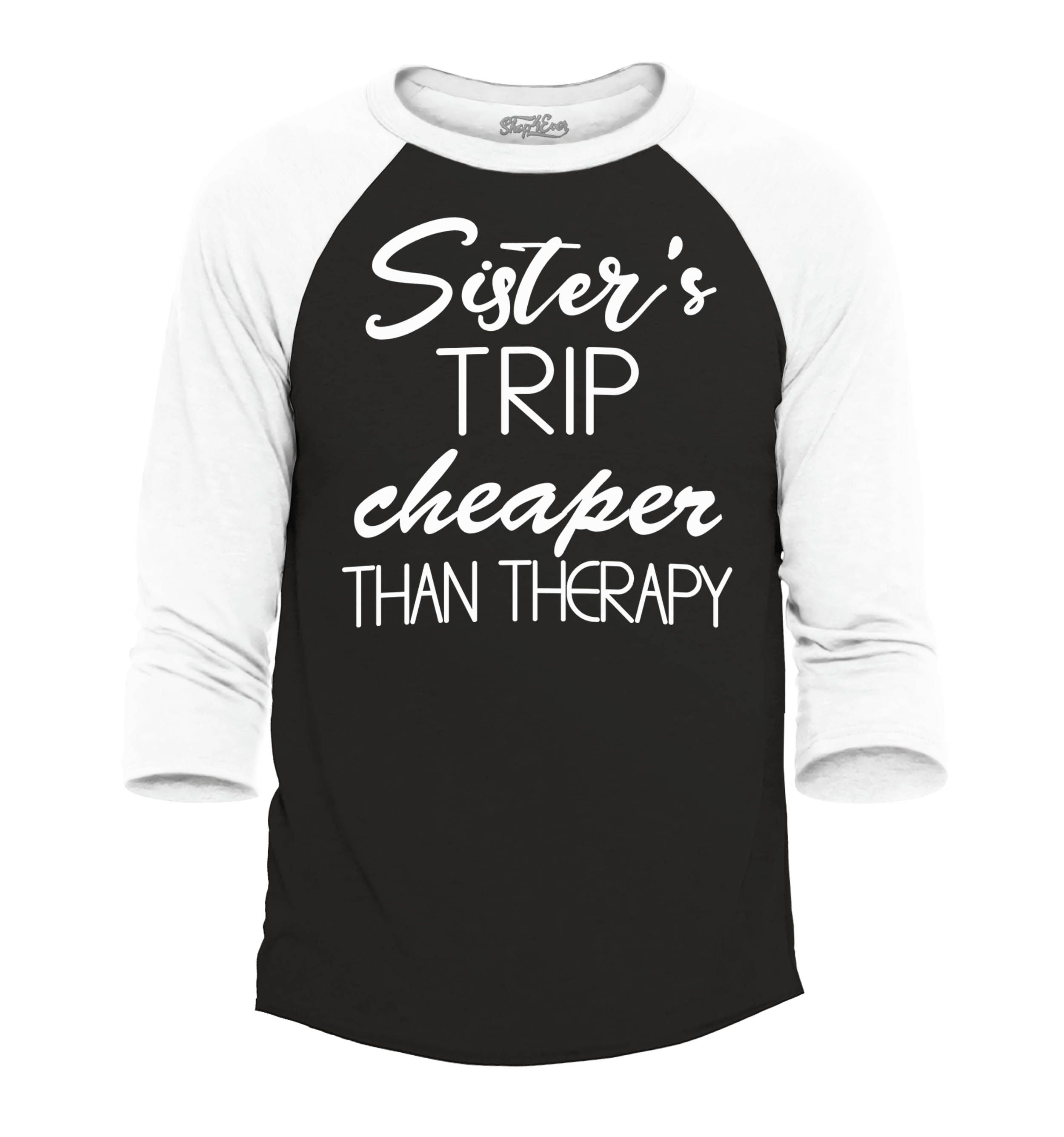 Shop4Ever Men's Sister's Trip Cheaper Than Therapy Vacation Travel Raglan Baseball  Shirt Large Heather Grey/Black 