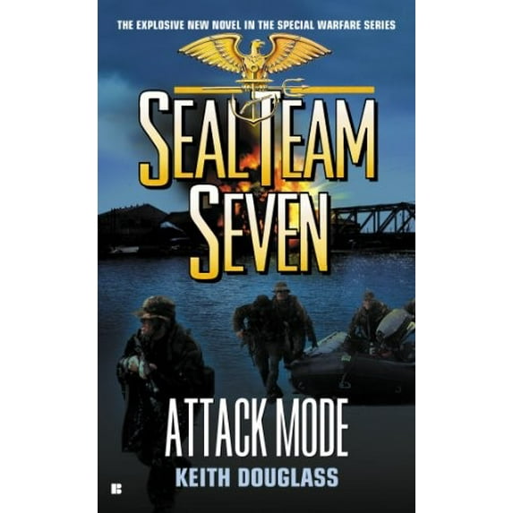 Pre-Owned Seal Team Seven #20: Attack Mode (Unknown) 0425193233 9780425193235