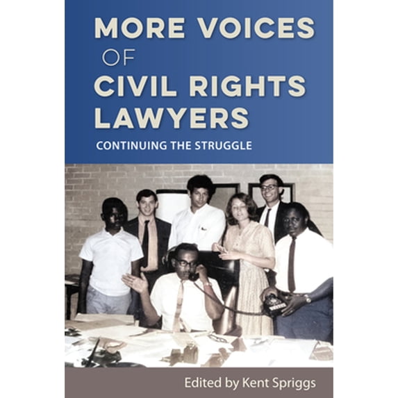 Pre-Owned More Voices of Civil Rights Lawyers: Continuing the Struggle, (Hardcover)