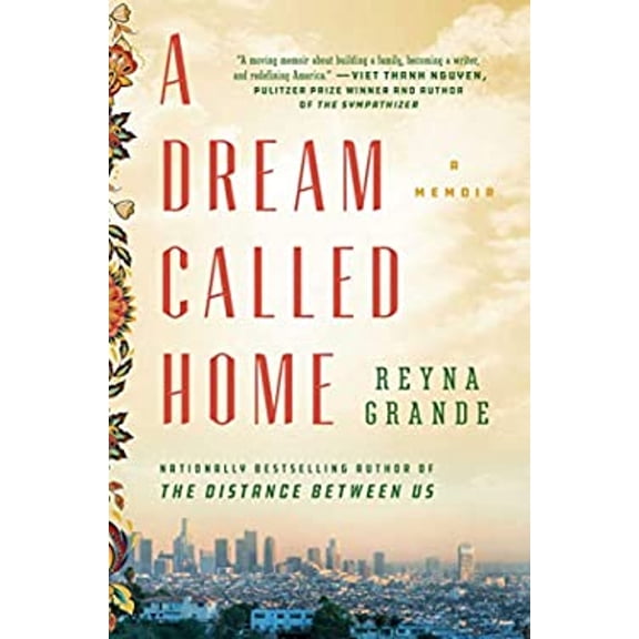 Pre-Owned A Dream Called Home : A Memoir (Hardcover)