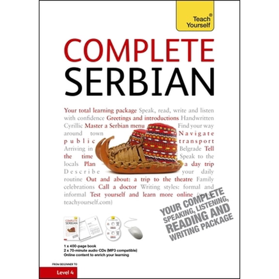 Pre-Owned Complete Serbian Beginner to Intermediate Course: Learn to read, write, speak and understand a new language (Teach Yourself) (Hardcover) 1444102311 9781444102314