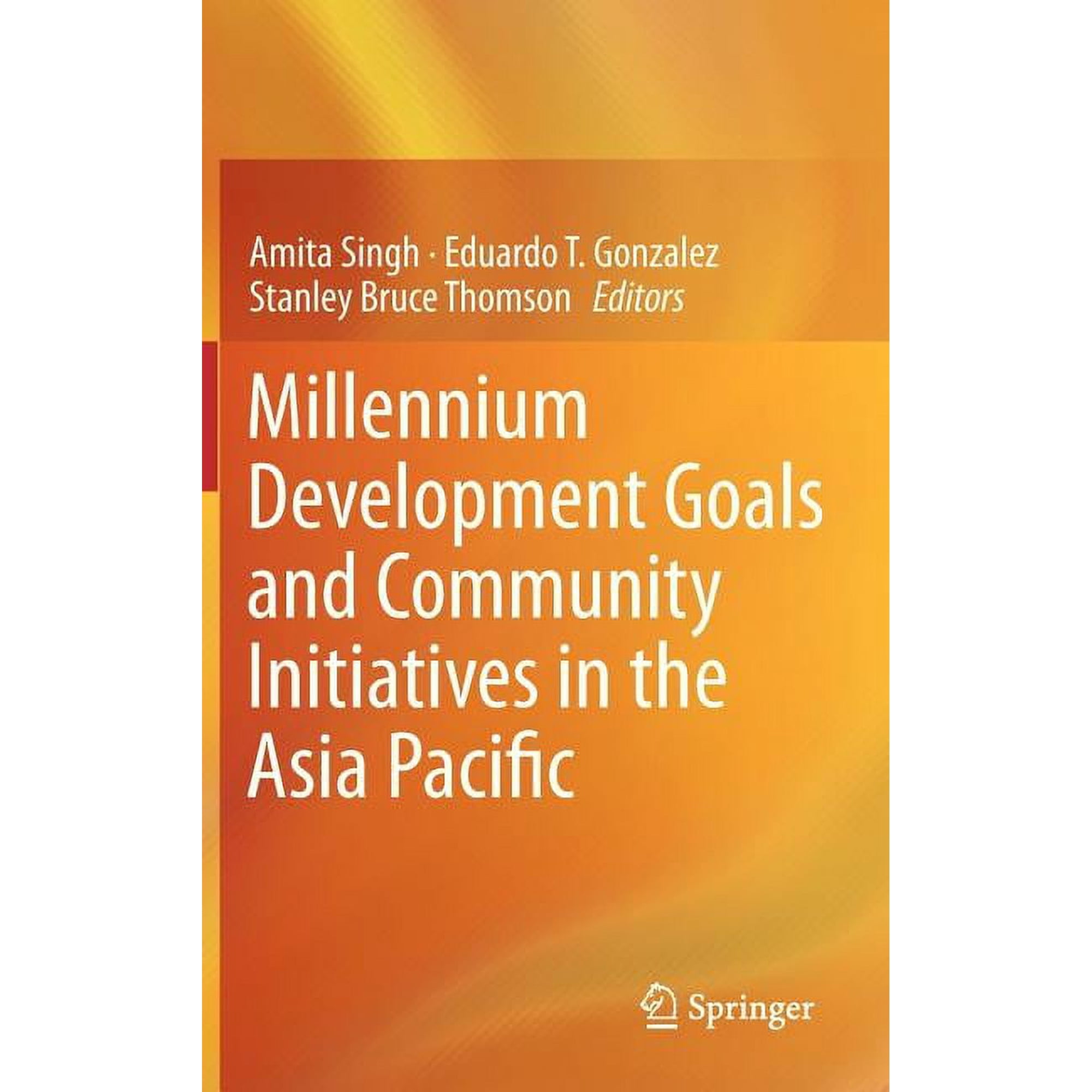 Millennium Development Goals and Community Initiatives in the Asia Pacific, (Hardcover)