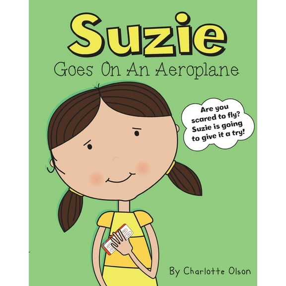 Suzie and Sammy Suzie Goes on an Aeroplane, Book 3, (Paperback)
