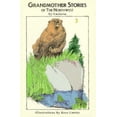 thumbnail image 1 of Pre-Owned Grandmother Stories of the Northwest (Paperback) 0940113066 9780940113060, 1 of 1