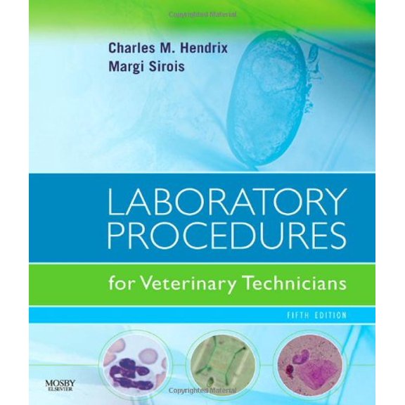 Pre-Owned Laboratory Procedures for Veterinary Technicians (Paperback) 0323045723 9780323045728