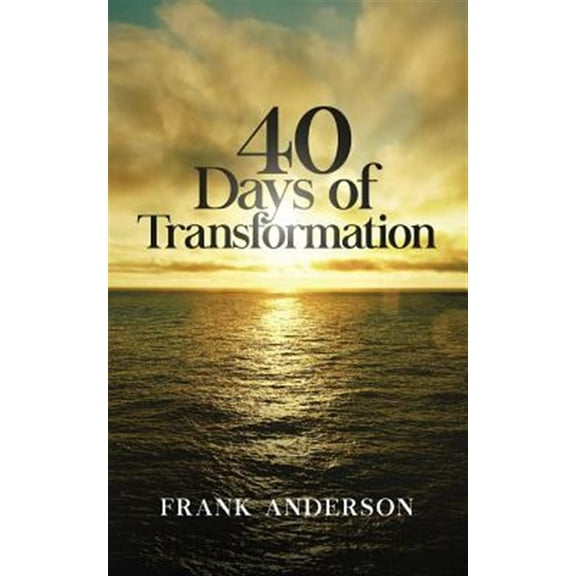40 Days of Transformation (Paperback)