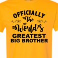 thumbnail image 4 of Inktastic Officially the World's Greatest Big Brother T-Shirt, 4 of 5