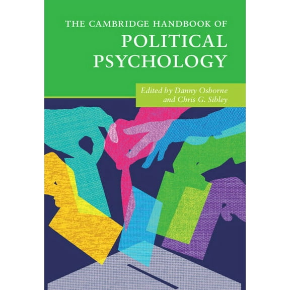 Cambridge Handbooks in Psychology The Cambridge Handbook of Political Psychology, (Paperback)