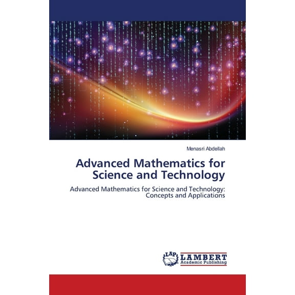 Advanced Mathematics for Science and Technology, (Paperback)