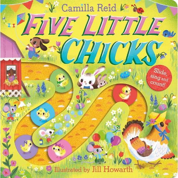 Camilla Reid Five Little Chicks (Board Book) Slide and Count