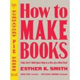thumbnail image 2 of Watson-Guptill How To Make Books, Fold, Cut & Stitch Your Way To A One-Of-A-Kind, 2 of 2