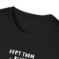 thumbnail image 3 of Kept Them Alive, your Turn- Unisex shirt, 3 of 4