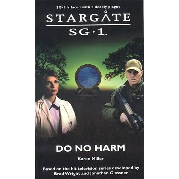 Sg1 STARGATE SG-1 Do No Harm, Book 12, (Paperback)