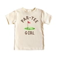 thumbnail image 4 of Par-Tee Girl Shirt for Kids & Toddlers Golf Birthday Graphic Tee for Girls Natural Shirt Youth Medium, 4 of 5