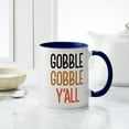 thumbnail image 4 of CafePress - Gobble Gobble Y'all - 11 oz Ceramic Mug - Novelty Coffee Tea Cup, 4 of 4