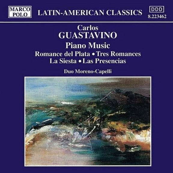 Guastavino / Moreno-Capelli - Piano Music - Music & Performance - CD
