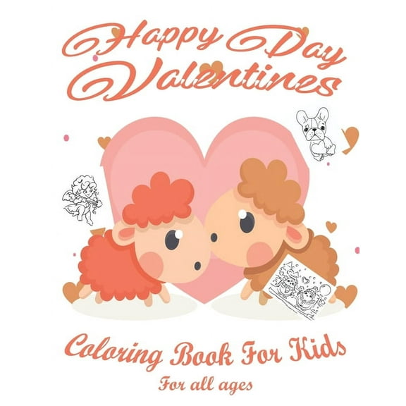 Valentine's Day Coloring Book for Kids: Lovely animals coloring books, Valentine's day coloring book, Baby books valenti, (Paperback)