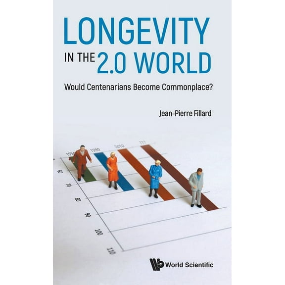 Longevity in the 2.0 World, (Hardcover)