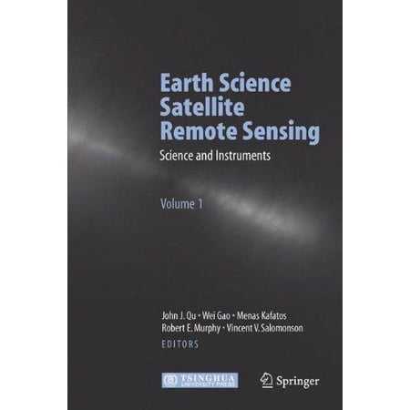 Earth Science Satellite Remote Sensing Science And Instruments ...
