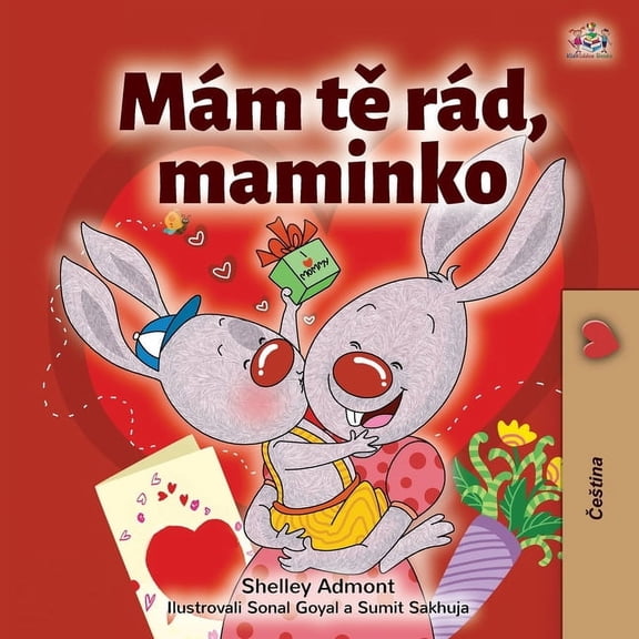 Czech Bedtime Collection I Love My Mom (Czech Children's Book), (Paperback)