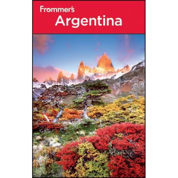 Pre-Owned Frommer's Argentina (Frommer's Complete Guides) (Paperback) 1118009789 9781118009789