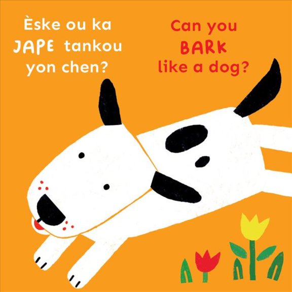 Pre-Owned Copy Cats (Haitian Creole/English) ske Ou Ka Jape Tankou Yon Chen?/Can You Bark Like a Dog?, (Board Book)