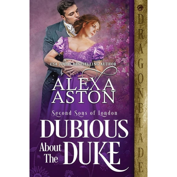 Second Sons of London Dubious About The Duke, Book 5, (Paperback)