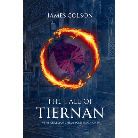 The Graelian Chronicles The Tale of Tiernan, Book 1, (Paperback)