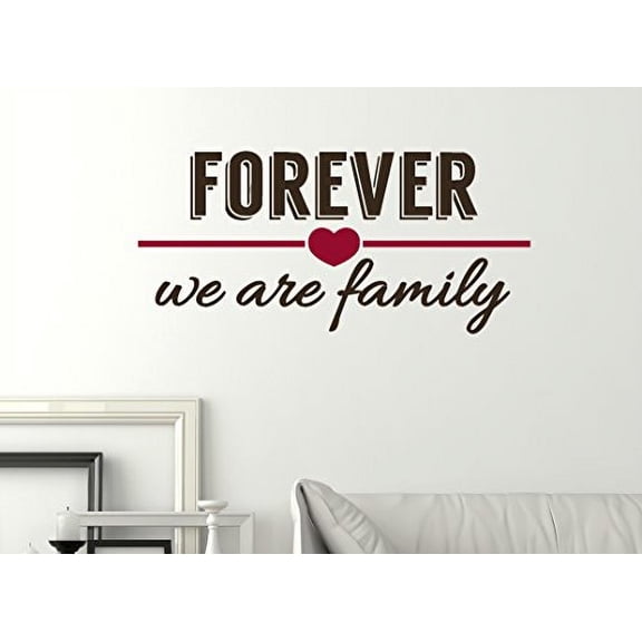 Forever We Are Family Wall Decal Saying Vinyl Sticker Quote, 23 x 11 , Chocolate & Red