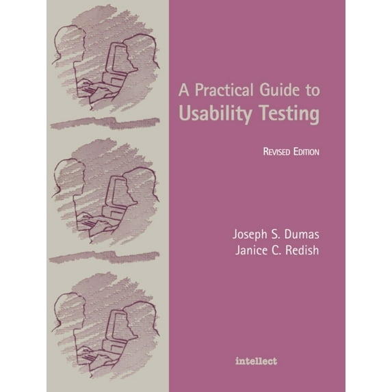 Pre-Owned A Practical Guide to Usability Testing (Paperback) 1841500208 9781841500201