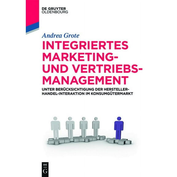 de Gruyter Studium Integriertes Marketing- und Vertriebsmanagement, (Paperback)