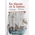 thumbnail image 1 of Libro Un Tiburon En La Bañera Tapa Blanda, Autor David Machado, Editorial Nordica Libros, 1 of 2