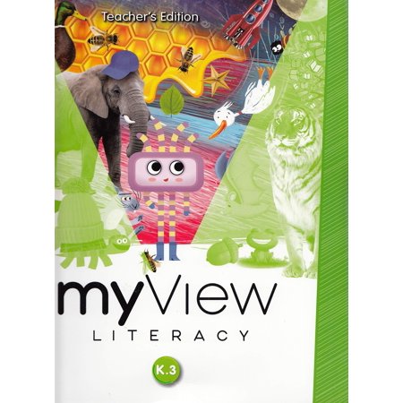 MYVIEW LITERACY 2020 TEACHERS EDITION GRADE K UNIT 3