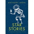 thumbnail image 1 of Pre-Owned Star Stories: Constellations and People (Hardcover) by Anthony Aveni, 1 of 1