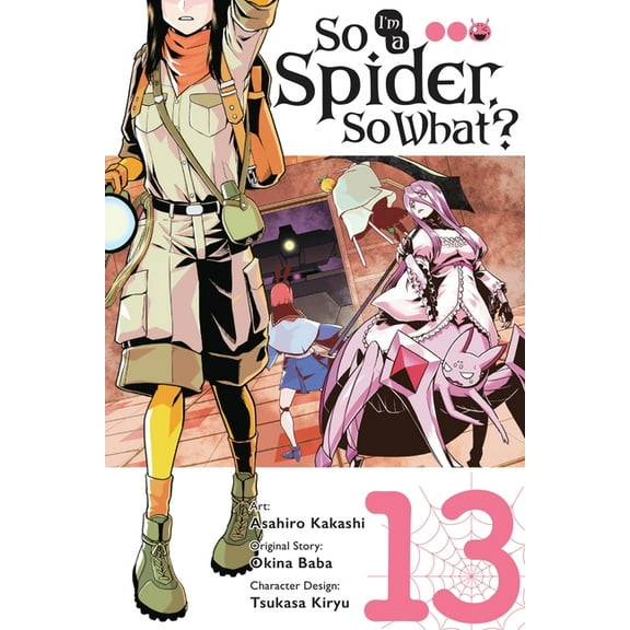 So I'm a Spider, So What? (Manga) So I'm a Spider, So What?, Vol. 13 (Manga), Book 13, (Paperback)