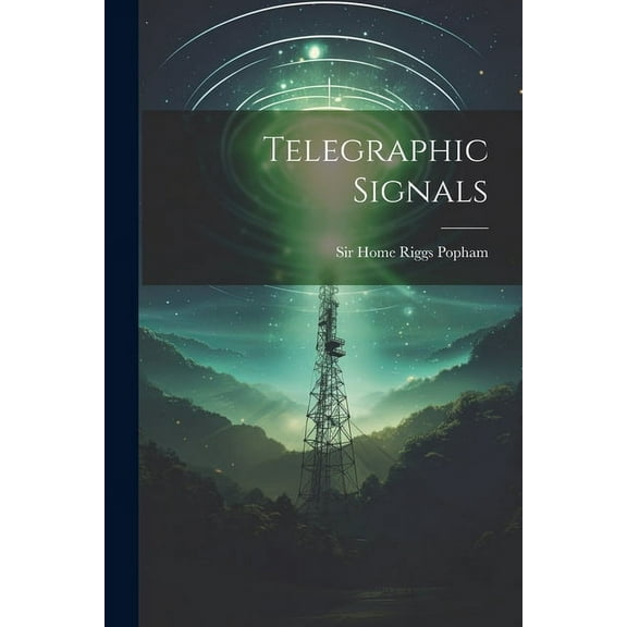 Telegraphic Signals (Paperback)
