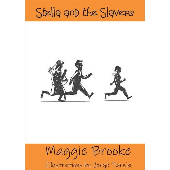 Stella and the Slavers, (Paperback)