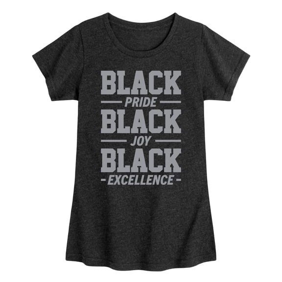 Instant Message - Black Pride Joy Excellence - Toddler & Youth Girls Short Sleeve Graphic T-Shirt