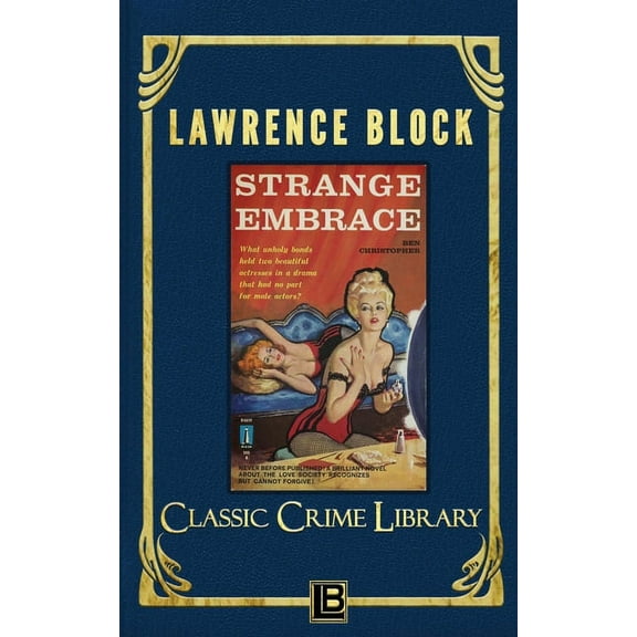 Classic Crime Library: Strange Embrace (Paperback)